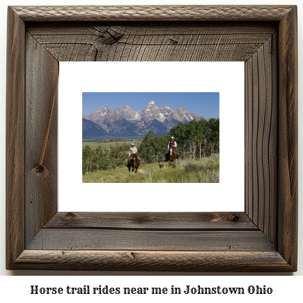 horse trail rides near me in Johnstown, Ohio